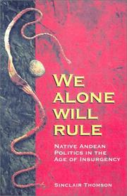 Cover of: We Alone Will Rule by Sinclair Thomson