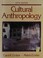 Cover of: Cultural anthropology