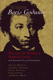 Cover of: The Uncensored Boris Godunov: The Case for Pushkin's Original Comedy (Wisconsin Center for Pushkin Studies)