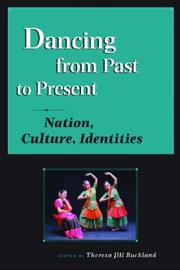 Cover of: Dancing from Past to Present by Theresa Jill Buckland