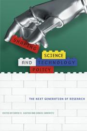 Cover of: Shaping Science and Technology Policy: The Next Generation of Research