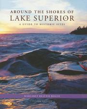 Cover of: Around the Shores of Lake Superior | Margaret Beattie Bogue