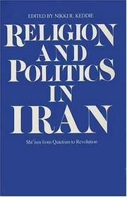Cover of: Religion and politics in Iran by edited by Nikki R. Keddie.