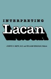 Cover of: Interpreting Lacan (Psychiatry and the Humanities) by 
