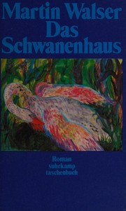 Cover of: Das Schwanenhaus: Roman