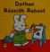 Cover of: Dathan Rosaidh Rabaid