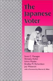 Cover of: The Japanese voter by Scott C. Flanagan ... [et al.] ; with a foreword by Warren E. Miller.