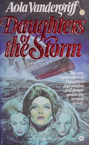 Cover of: Daughters of the Storm by Aola Vandergriff