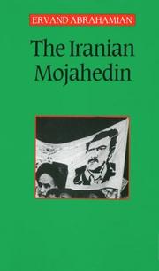 Cover of: The Iranian Mojahedin by Ervand Abrahamian