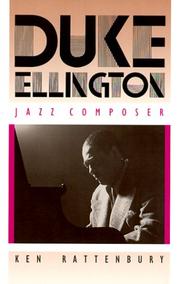 Duke Ellington, Jazz Composer by Ken Rattenbury