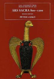 Ars sacra, 800-1200 by Peter Lasko
