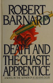 Death and the chaste apprentice by Robert Barnard