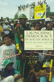 Cover of: Launching democracy in South Africa by edited by R.W. Johnson and Lawrence Schlemmer.