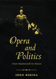 Cover of: Opera and politics: from Monteverdi to Henze