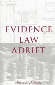 Evidence law adrift by Mirjan R. Damaška