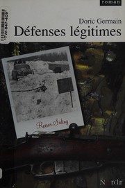 Cover of: Défenses légitimes: roman