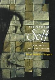 Cover of: The fabric of self: a theory of ethics and emotions