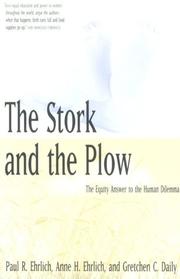 Cover of: The Stork and the Plow : The Equity Answer to the Human Dilemma