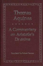Cover of: A commentary on Aristotle's De anima by Thomas Aquinas