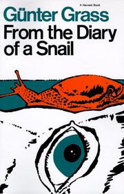 Cover of: From the diary of a snail by Günter Grass