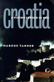 Cover of: Croatia by Marcus Tanner