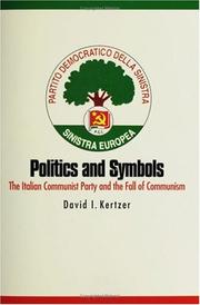 Politics and Symbols by David I. Kertzer