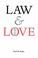 Cover of: Law and love