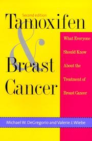 Cover of: Tamoxifen and Breast Cancer (Yale Fastback Series) | Michael W. DeGregorio