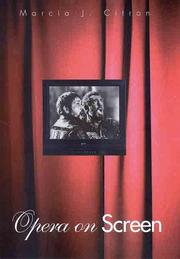 Cover of: Opera on Screen by Marcia J. Citron