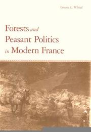 Cover of: Forests and peasant politics in modern France by Tamara L. Whited