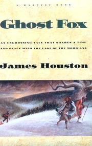 Cover of: Ghost Fox (A Harvest Book) by James A. Houston