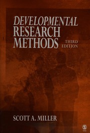 Cover of: Developmental research methods by Scott A. Miller