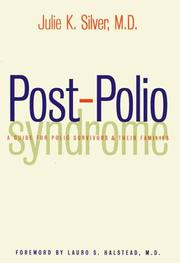 Cover of: Post-Polio Syndrome: A Guide for Polio Survivors and Their Families