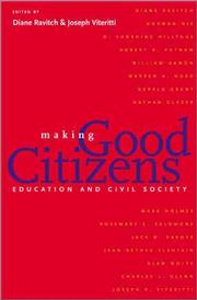 Cover of: Making Good Citizens: Education and Civil Society
