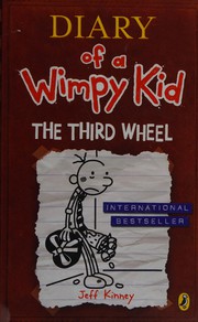 Cover of: The Third Wheel: Diary of a Wimpy Kid #7