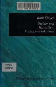 Dichter und Historiker by Ruth Klüger