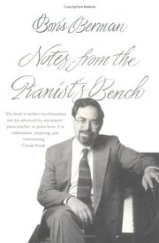 Cover of: Notes from the pianist's bench by Boris Berman, Boris Berman