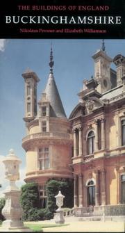 Cover of: Buckinghamshire, Second edition (Pevsner Architectural Guides)