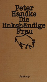 Cover of: Die linkshändige Frau.