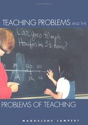 Cover of: Teaching Problems and the Problems of Teaching | Magdalene Lampert