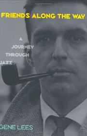 Cover of: Friends Along the Way: A Journey Through Jazz