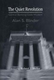 Cover of: The quiet revolution: central banking goes modern