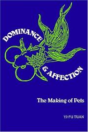 Cover of: Dominance and Affection by Yi-fu Tuan
