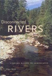 Cover of: Disconnected Rivers by Ellen Wohl