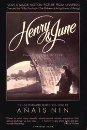 Cover of: Henry and June: from a journal of love : the unexpurgated diary of Anaïs Nin, 1931-1932.