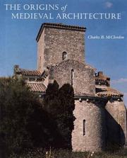 Cover of: The origins of medieval architecture: building in Europe, A.D 600-900