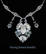 Cover of: Georg Jensen Jewelry (Published in Association with the Bard Graduate Center for Studies in the Decorative Arts, Design and Culture) by David W. Taylor