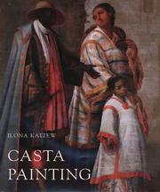 Casta Painting by Ilona Katzew