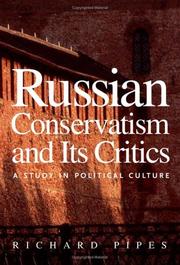 Cover of: Russian conservatism and its critics by Richard Pipes