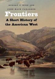 Cover of: Frontiers by Robert V. Hine, John Mack Faragher